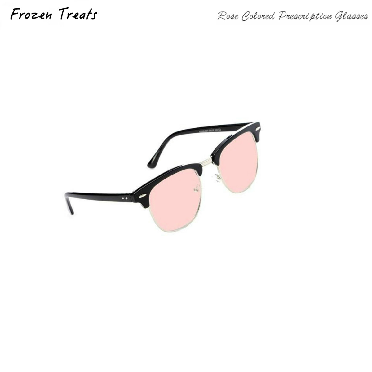 Rose Colored Prescription Glasses Frozen Treats
