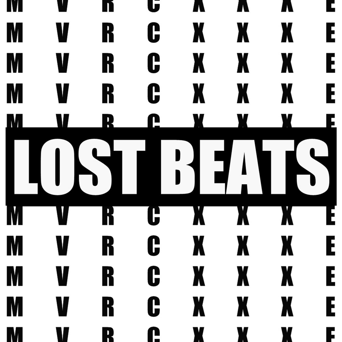 Lost Beats Mvrcxxxe