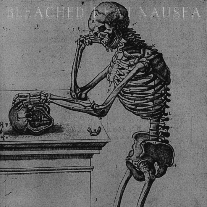 Nausea Bleached Heat