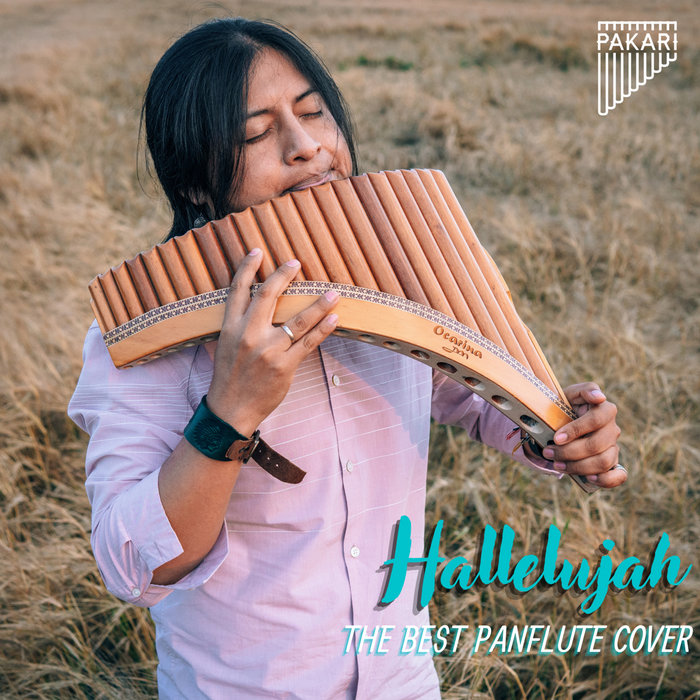 HALLELUJAH The best pan flute version Pakari