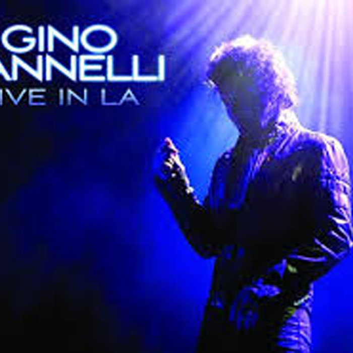 Gino Vannelli Los Angeles and Home rick