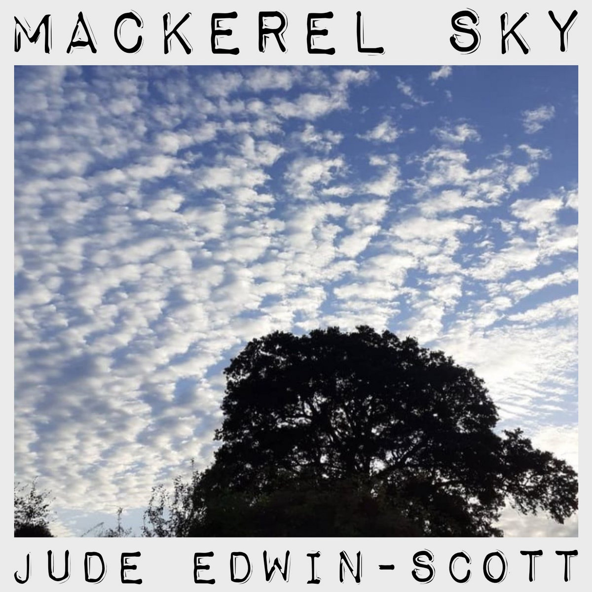Mackerel Sky Jude EdwinScott