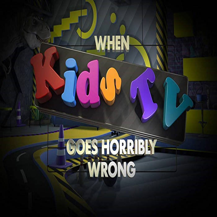 When Kids TV Goes Horribly Wrong (720p Movie) farcmullahou1987