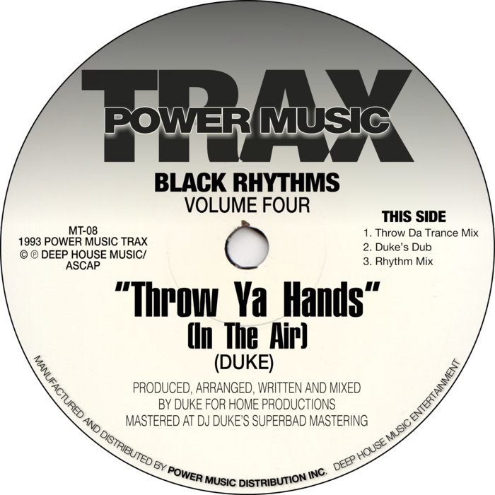 Throw Ya Hands (In The Air) DJ Duke