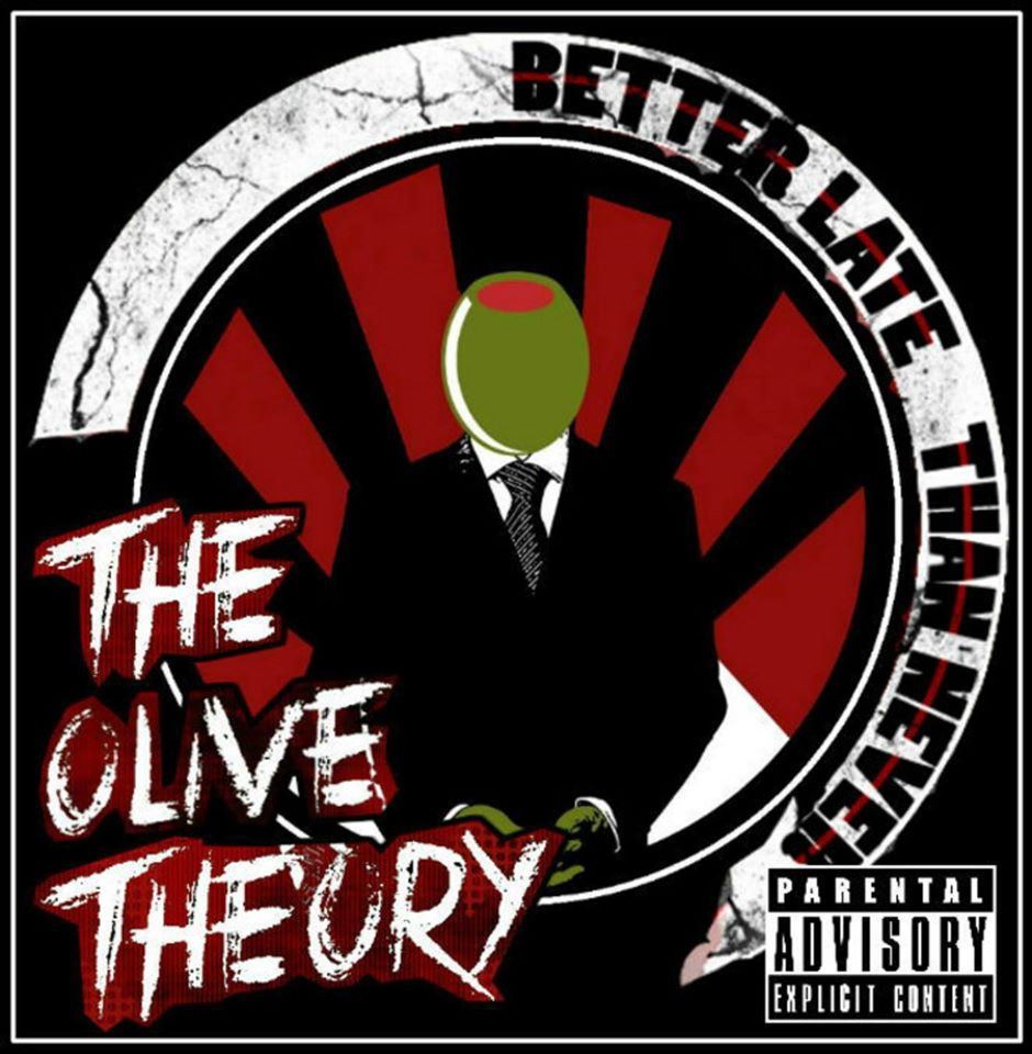 Better Late Than Never The Olive Theory