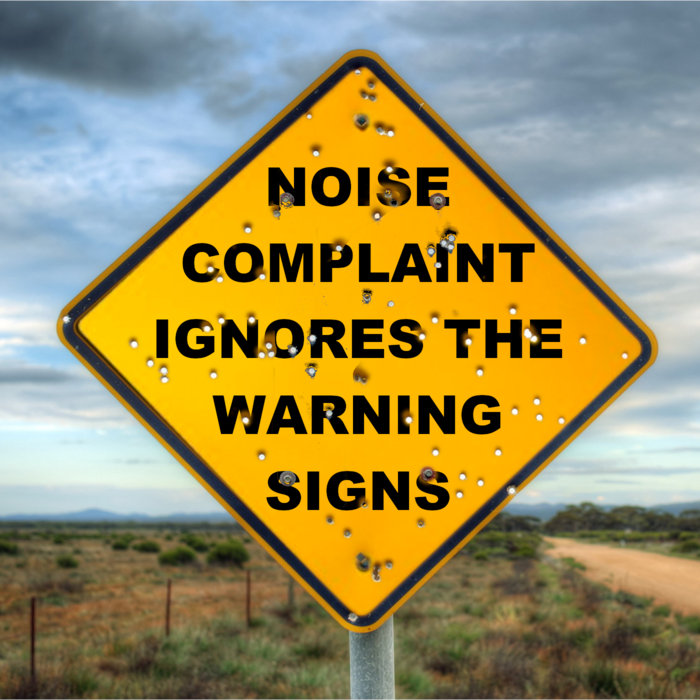 Noise Complaint Ignores the Warning Signs Noise Complaint MT Ultra