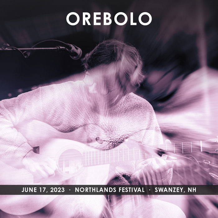 2023/06/17 Northlands Festival, Swanzey, NH Orebolo