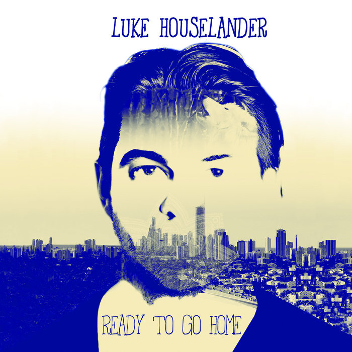 Ready To Go Home Luke Houselander