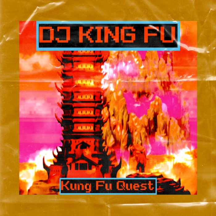 Kung Fu Quest DJ King Fu