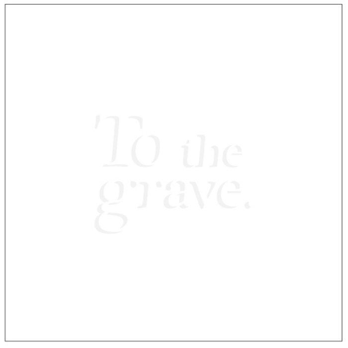 To the grave. Copper River