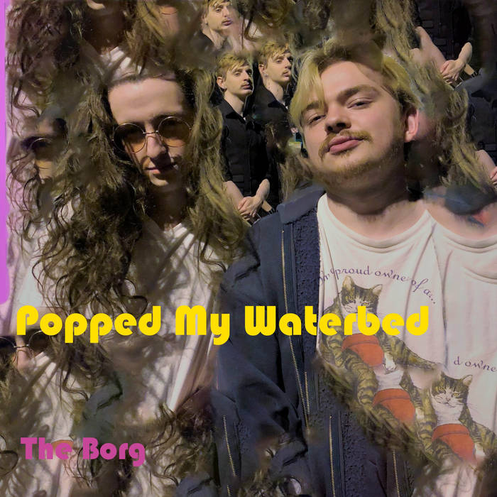 Popped My Waterbed The