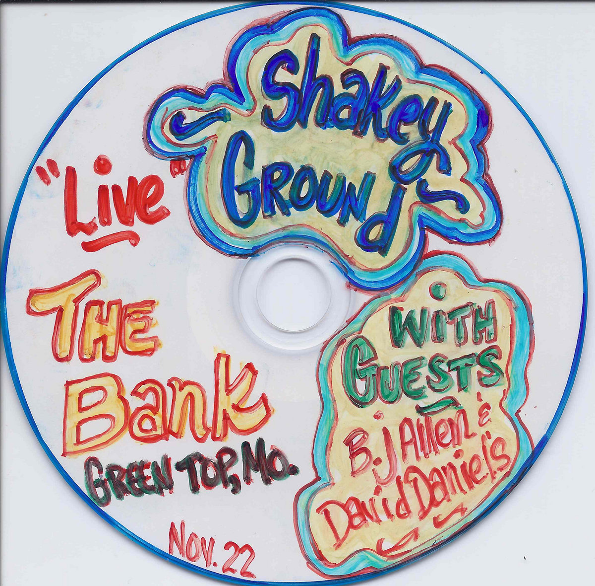 Live The Bank Greentop, MO Nov, 2022 Shakey Ground David Daniels