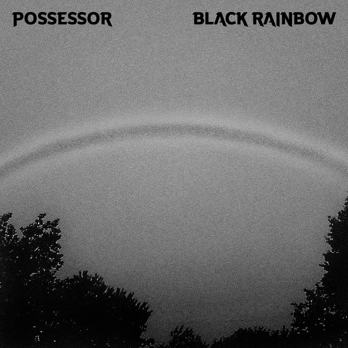 Black Rainbow Possessor WOLFGANG