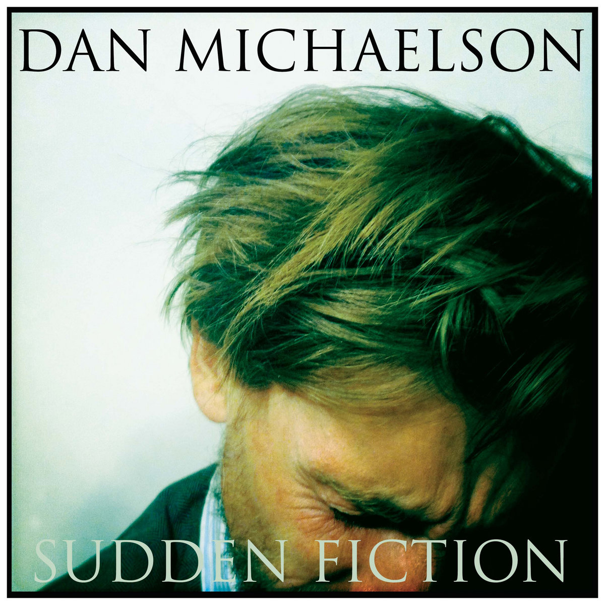 Sudden Fiction Dan Michaelson