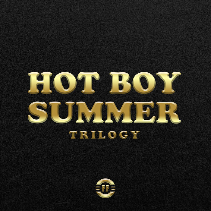 Hot Boy Summer Trilogy) FIGHT CLVB