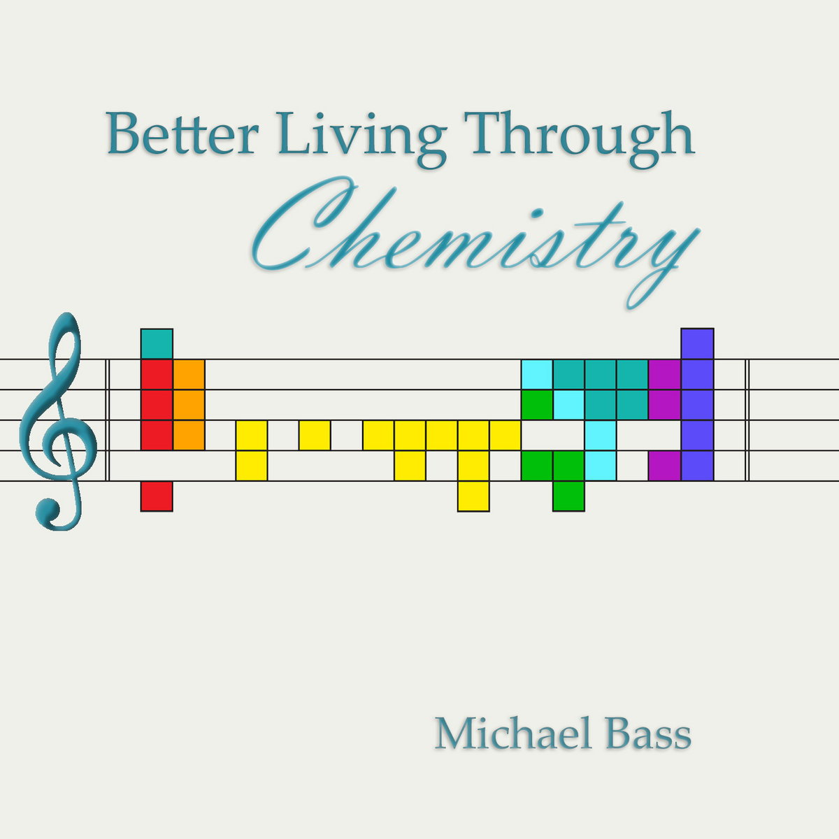 Better Living Through Chemistry Michael Bass