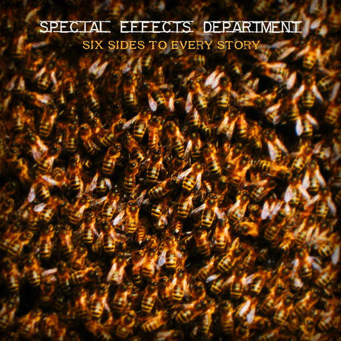 six sides to every story Special Effects Department