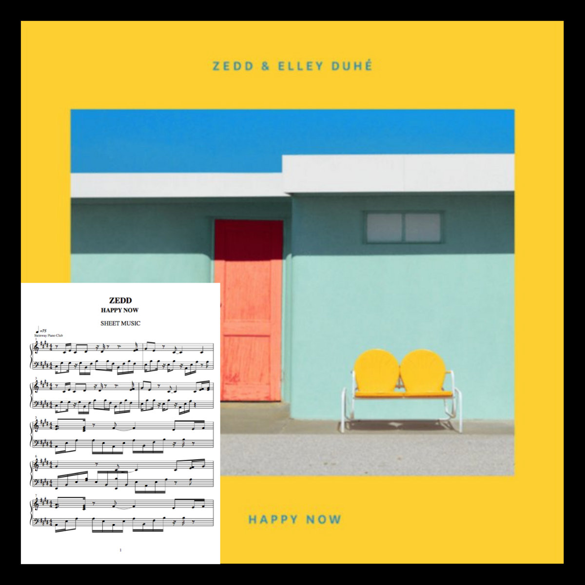 Zedd Happy Now (SHEET MUSIC &amp, MIDI) Sachin Sen