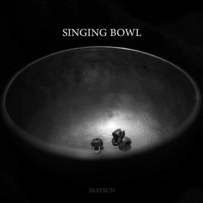 Singing Bowl MAYSUN SAMPLES MAYSUN Samples