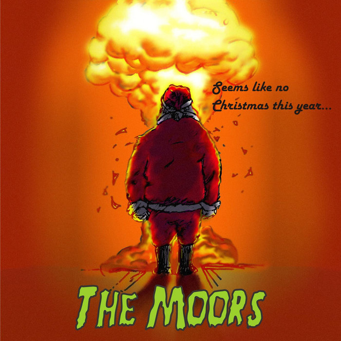 Seems like no Christmas this year THE MOORS