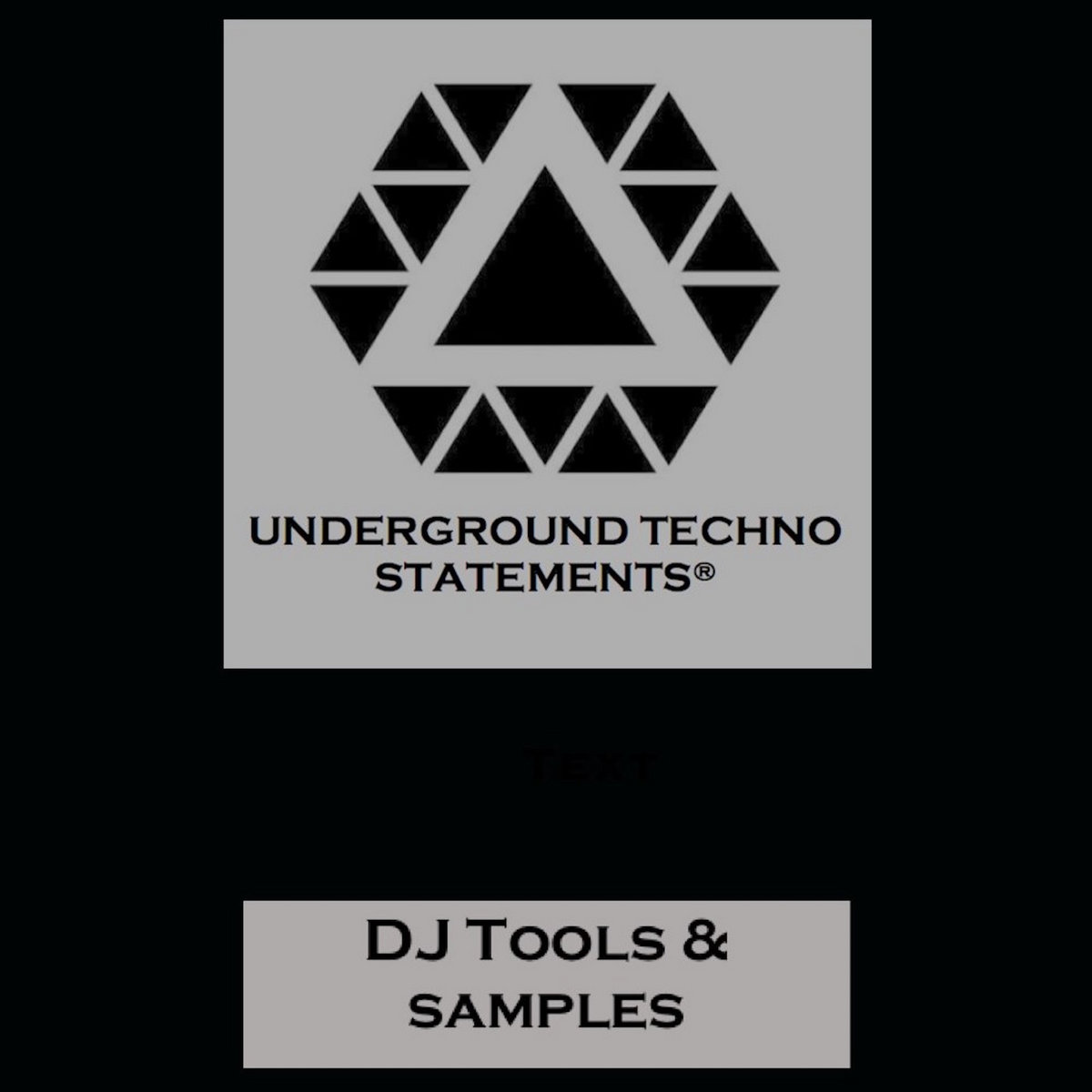 UTS DJ Tools & Samples 1 Underground Techno Statements