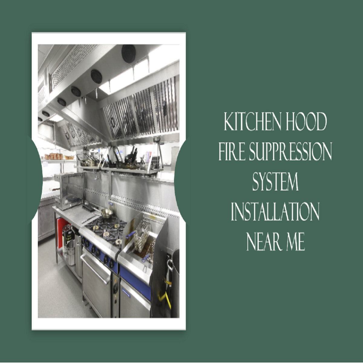 Benefits of Installing a Kitchen Hood Fire Suppression System