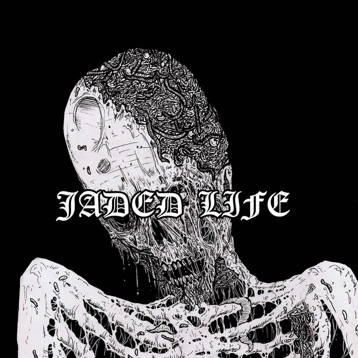 JADED LIFE EP JADED LIFE