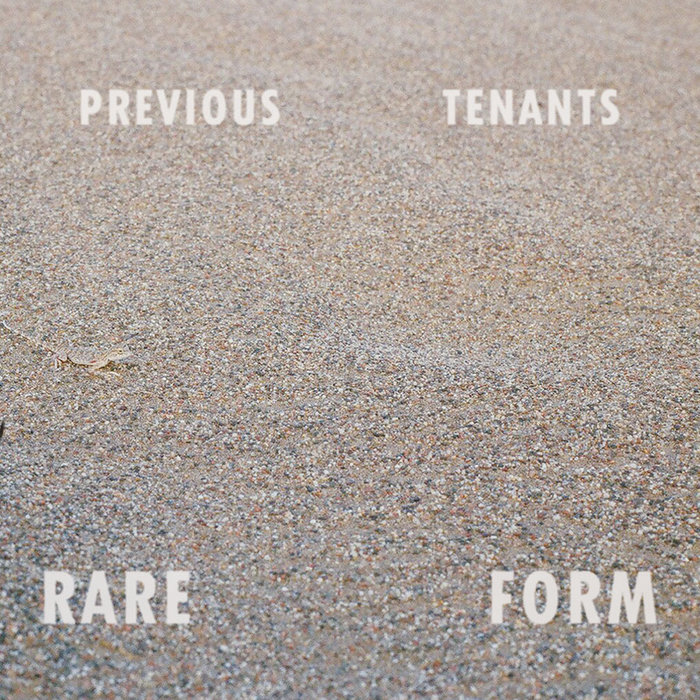 Rare Form Previous Tenants