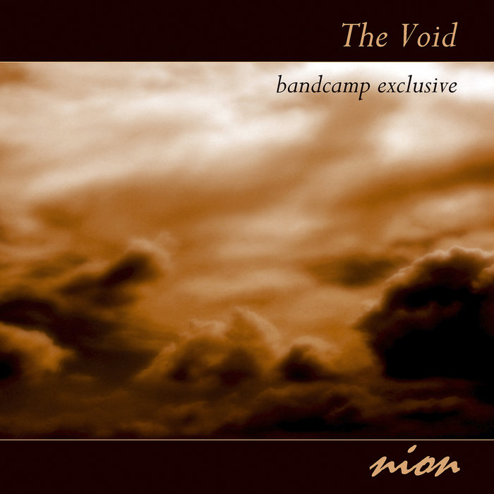 The Void (Bandcamp Exclusive Edition) nion