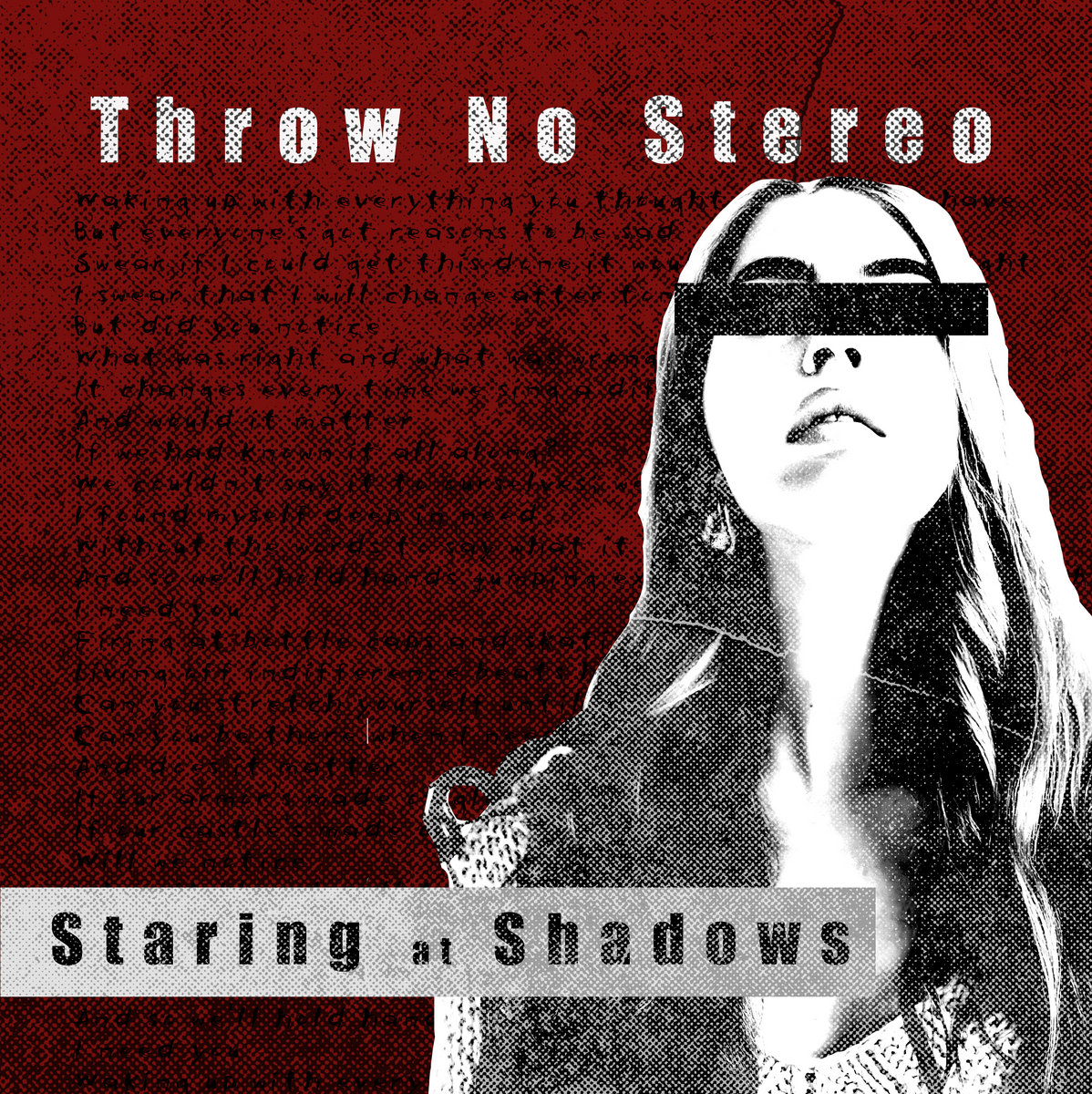 Staring At Shadows Throw No Stereo