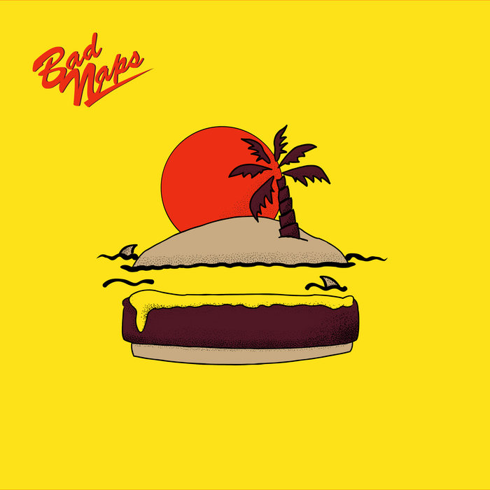 Cheeseburger In Paradise (Jimmy Buffett Cover) Bad Naps