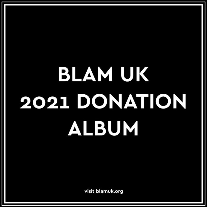 JUSTGOODBEATS BLAM UK 2021 DONATION ALBUM JUSTGOODBEATS JUST GOOD