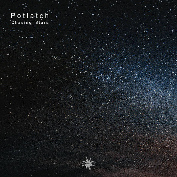 Chasing Stars | Potlatch | Cosmicleaf Records