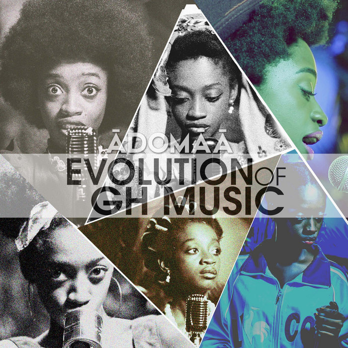 Evolution of GH Music Adomaa