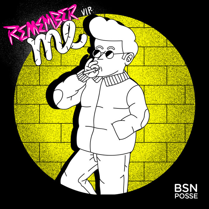 Jeremih Remember Me (BSN Posse VIP) BSN Posse