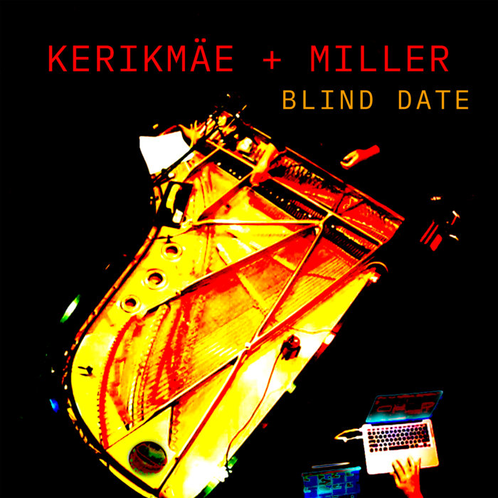 Blind Date Taavi Kerikmäe and Scott L. Miller Scott L. Miller