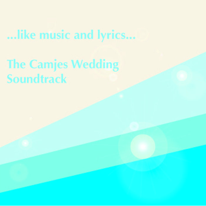 The Camjes Wedding Soundtrack Jes and Cameron Cleland Jes Cleland