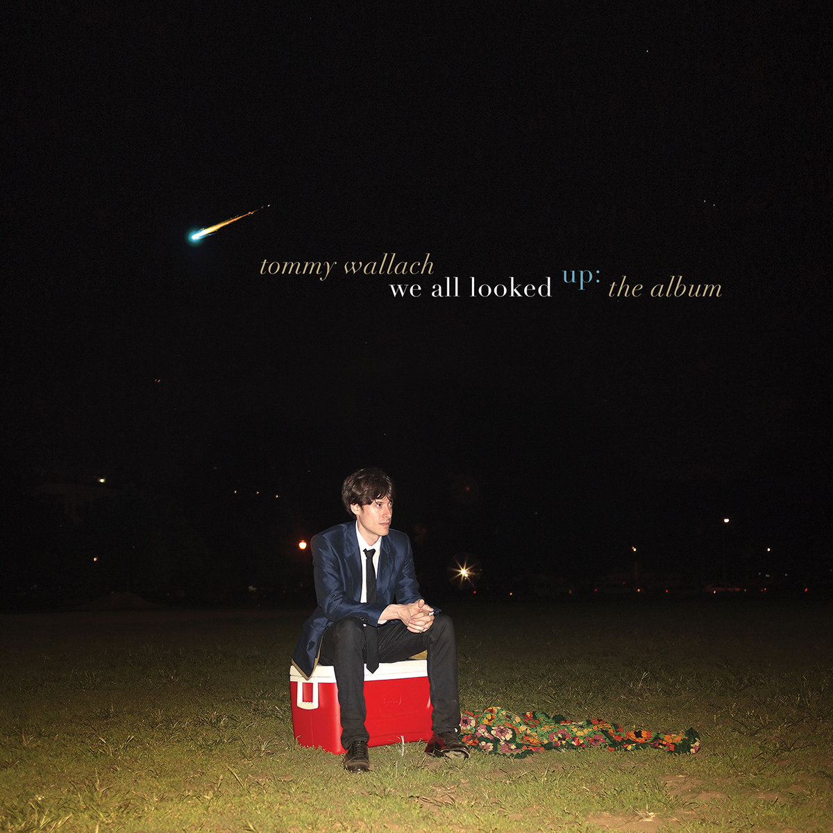 We All Looked Up The Album Tommy Wallach