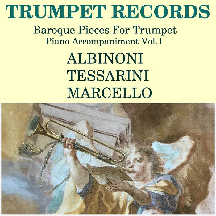 Baroque Pieces For Trumpet, Piano Vol.1 Trumpet Records