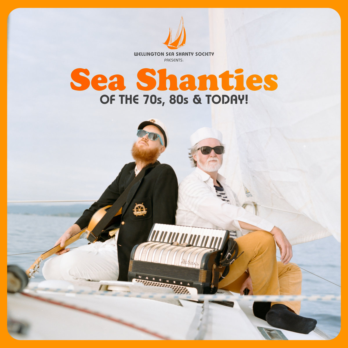 Sea Shanties of the 70s, 80s and Today! Wellington Sea Shanty Society