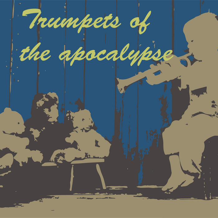 Trumpets of the Apocalypse Max Chambers