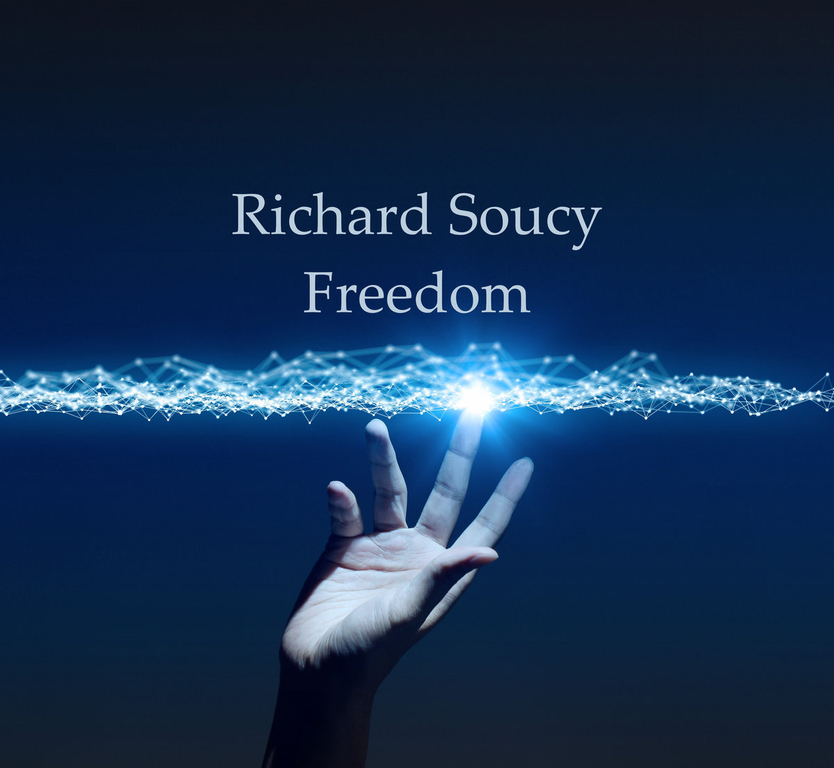 Freedom Richard Soucy