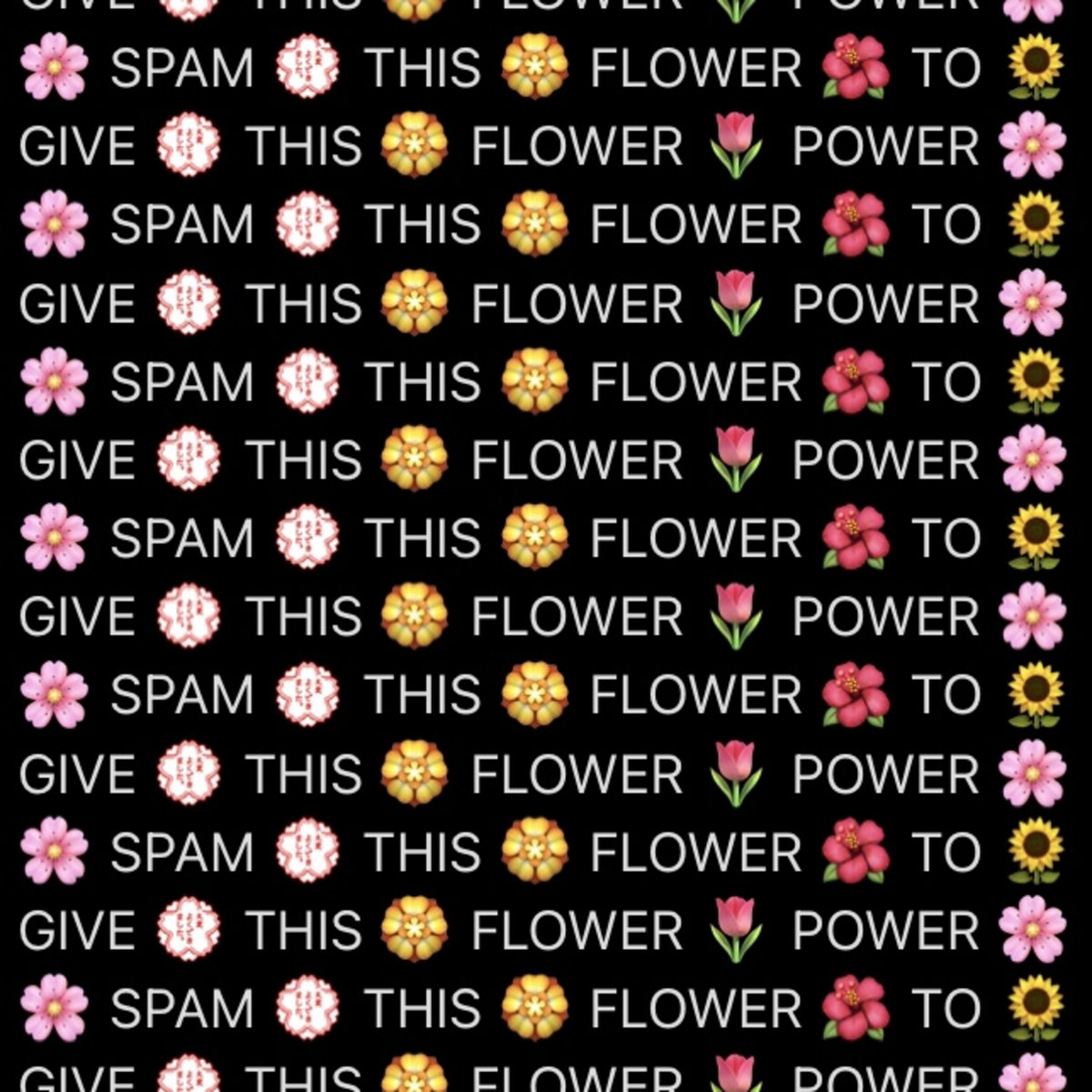 SPAM THIS FLOWER TO GIVE THIS FLOWER POWER [instrumental
