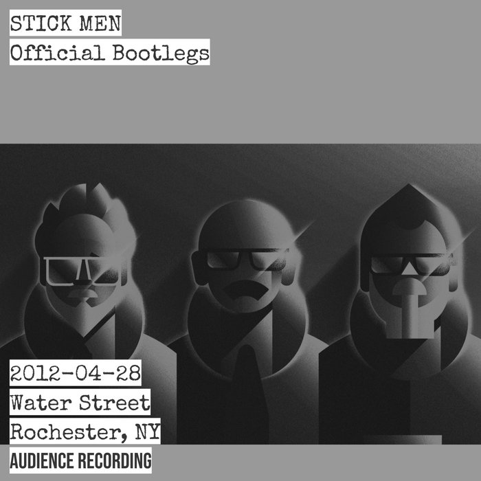 20120428 Water Street, Rochester, NY (Audience Recording) Stick Men