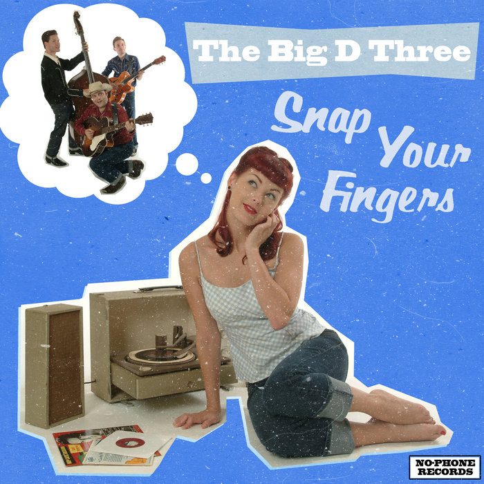 Snap Your Fingers Billy K. Harmony