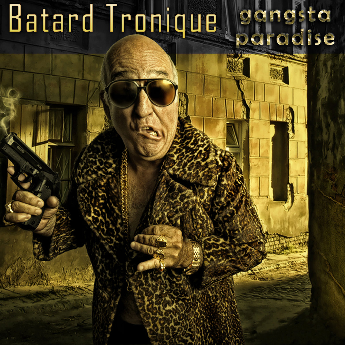 Gangsta Paradise (2013) Batard Tronique
