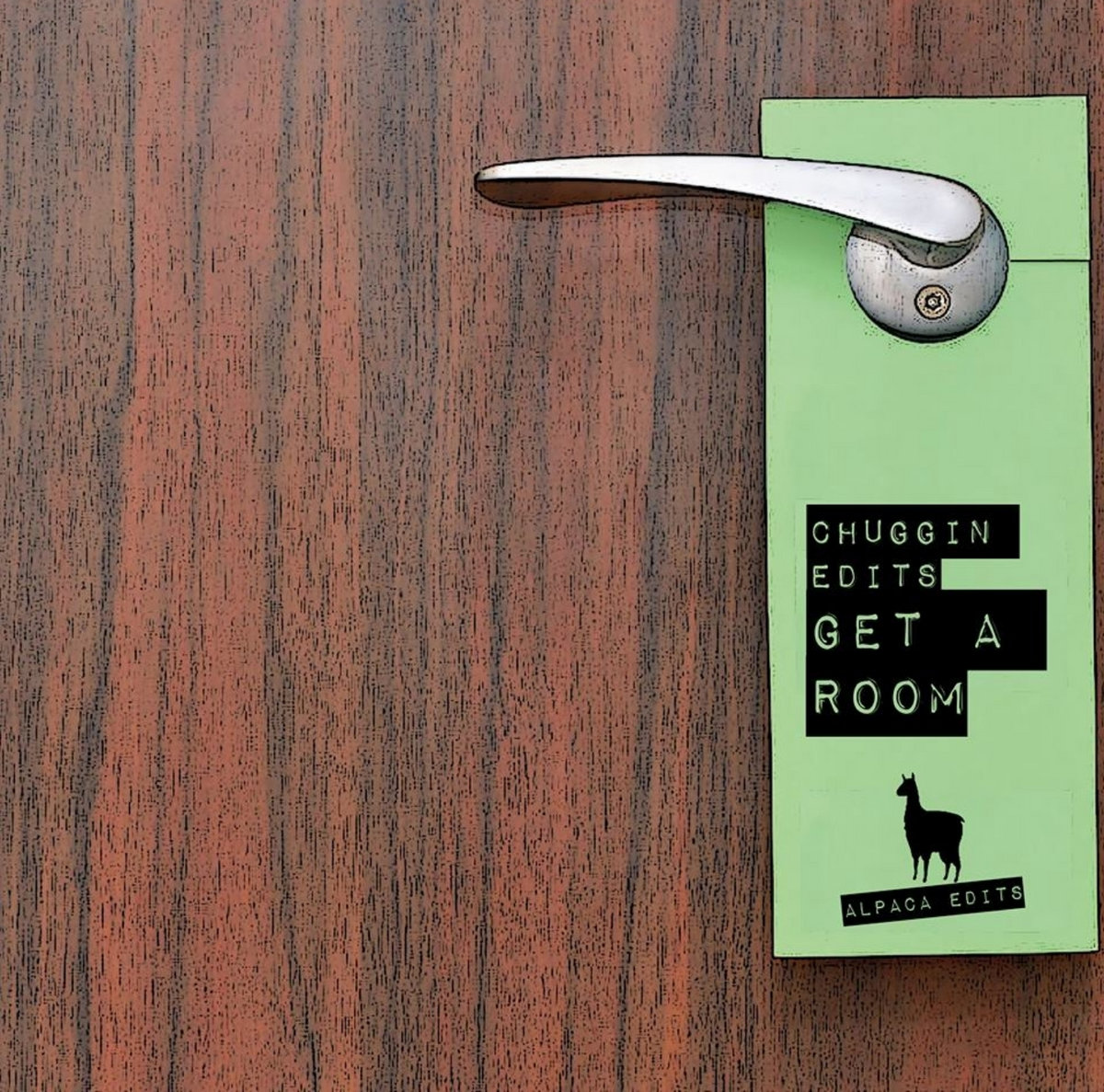 Get A Room E.P Chuggin Edits