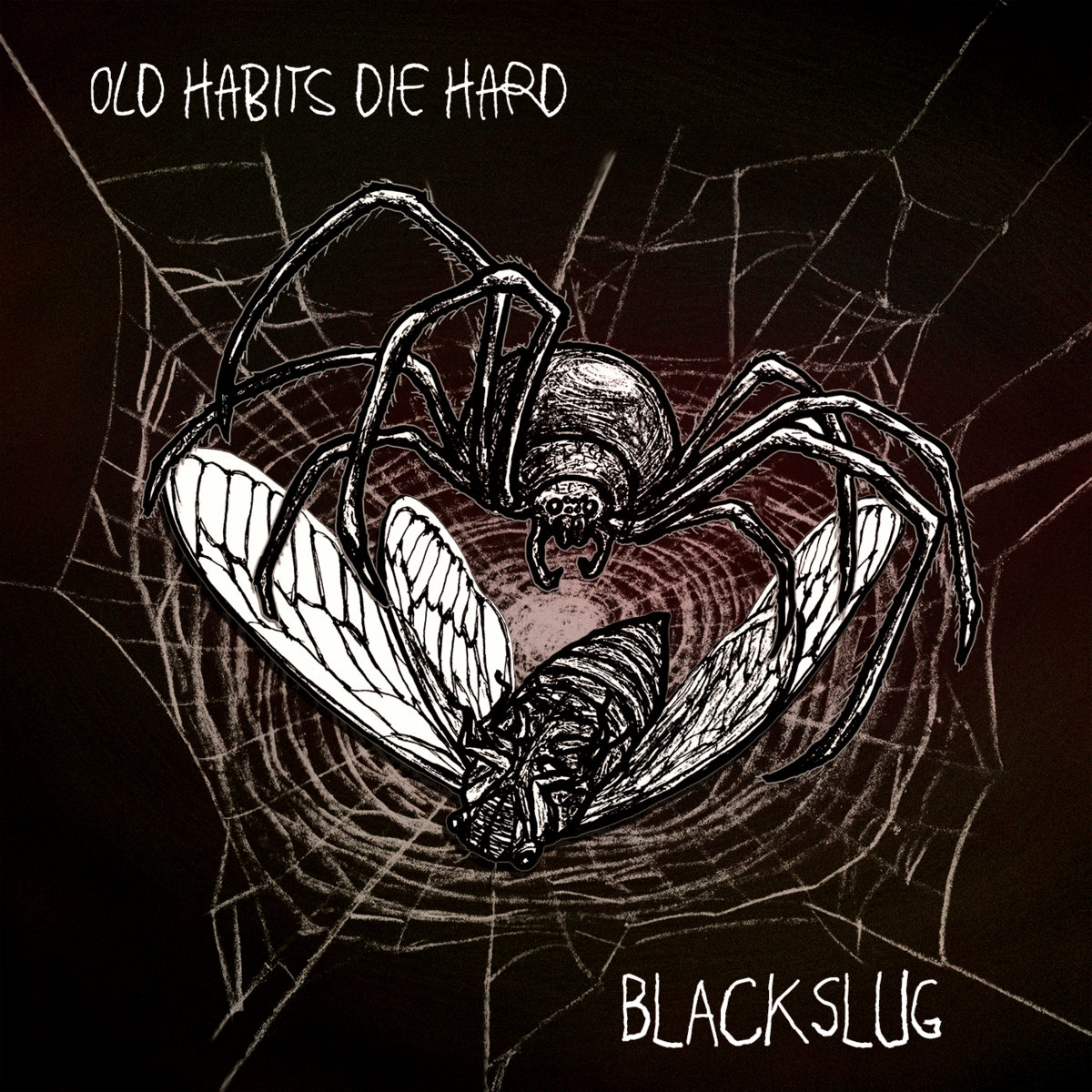 Old Habits Die Hard EP Blackslug