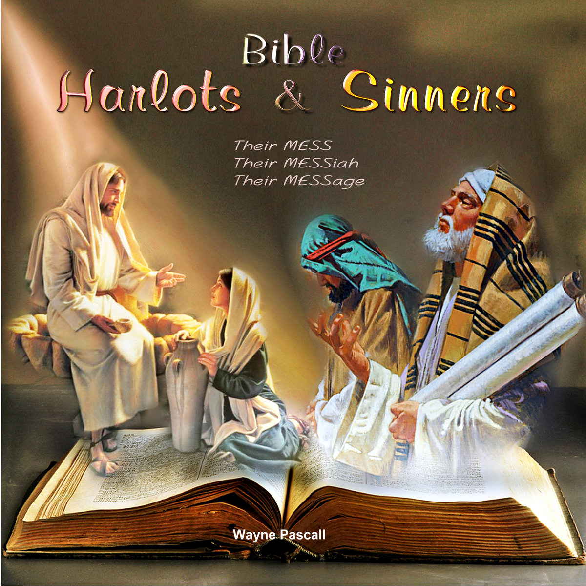 Rahab The Harlot Hebrews 11 30 31 Wayne Pascall