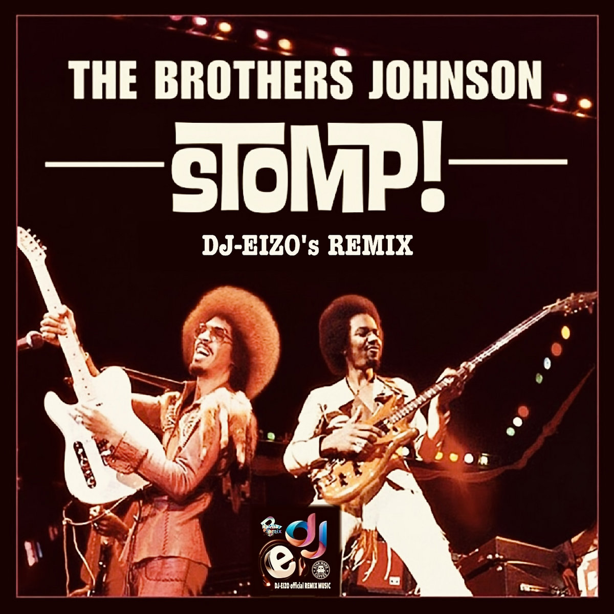Brothers Johnson Stomp (DjEizo Master Mix) (Clean Extended) DJ